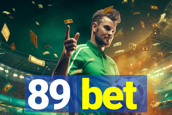 89 bet